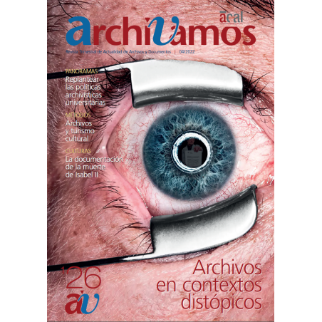 Archivos en contextos distópicos