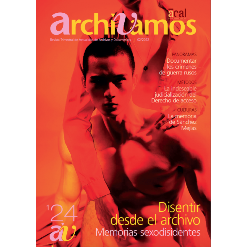 Archivamos 124. Disentir desde el archivo. Memorias sexodisidentes
