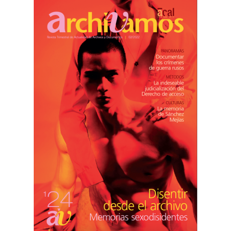 Archivamos 124. Disentir desde el archivo. Memorias sexodisidentes