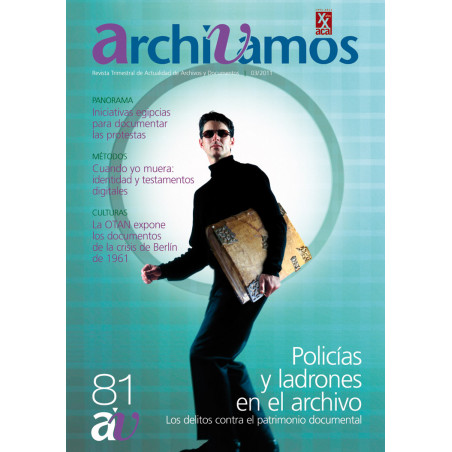 Policías y ladrones en el archivo. Los delitos contra el patrimonio documental